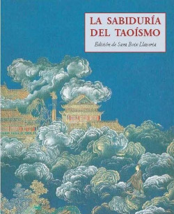 LA SABIDURÍA DEL TAOISMO