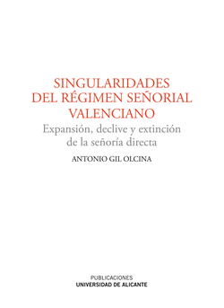 Singularidades del regimen señorial valenciano
