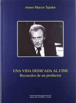 UNA VIDA DEDICADA AL CINE
