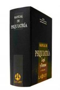 Manual de psiquiatría legal y forense