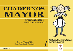 Cuadernos mayor serie amarilla. Nivel avanzado