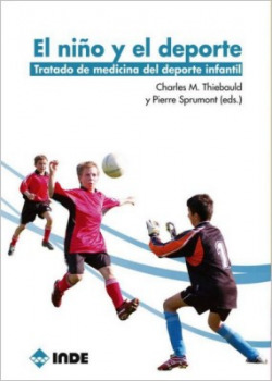 Niño y el deporte: tratado de medicina del deporte infantil