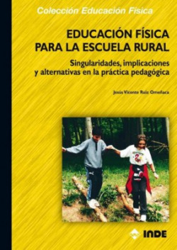 Educacion fisica para la escuela rural