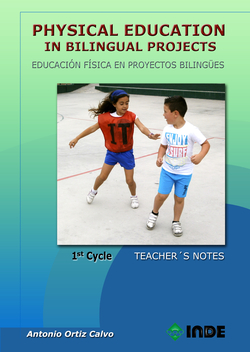 Physical education in bilingual projects, 1St.Teacher Notes