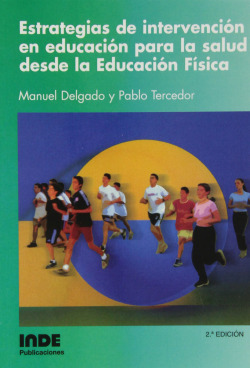 Estrategias de intervención en educación para la salud desde Educación Física