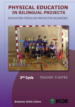 Physical education in bilingual projects, 2nd.Teacher Notes