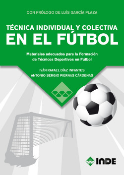 TECNICA INDIVIDUAL Y COLECTIVA EN EL FUTBOL
