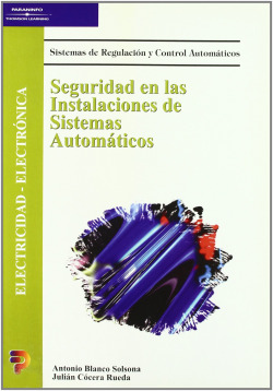 SEGURIDAD EN LAS INSTALACIONES DE SISTEMAS AUTOMATICOS