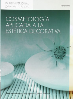 Cosmetología aplicada a la estetica decorativa