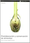PREELABORACION Y CONSERVACION DE ALIMENTOS