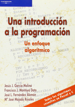 Una introduccion a la programacion: un enfoque algoritmico