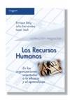 LOS RECURSOS HUMANOS EN LAS ORGANIZACIONES ORIENTADAS A LA E