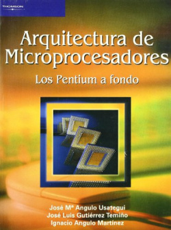 Arquitectura de microprocesadores: los pentium a fondo