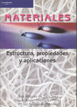 MATERIALES. ESTRUCTURA, PROPIEDADES Y APLICACIONES