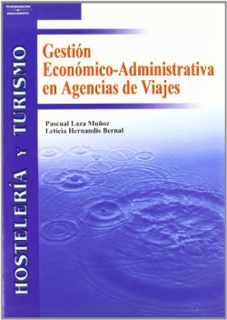 GESTION ECONOMICO-ADMINISTRATIVA EN AGENCIAS DE VIAJES