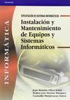 INSTALACION Y MANTENIMIENTO DE EQUIPOS Y SISTEMAS INFORMATICOS