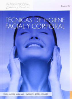 Técnicas higiene facial y corporal