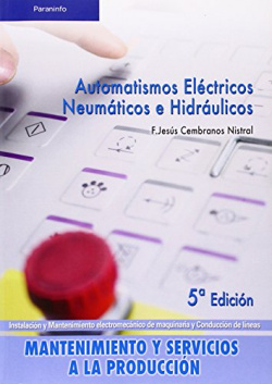 Automatismos electricos, neumaticos e hidraulicos