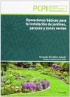OPER. BASICAS INST. JARDINES PARQUES Y ZONAS VERDE