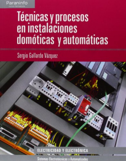 Técnicas procesos instalaciones domóticas automáticas