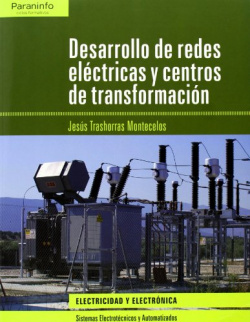 Desarrollo de redes eléctricas y centros transformación