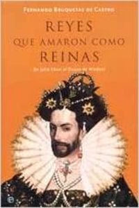 Reyes que amaron como reinas