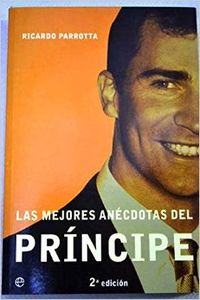 Las mejores anécdotas del Príncipe