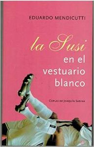 La Susi en el vestuario blanco