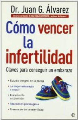 Cómo vencer la infertilidad