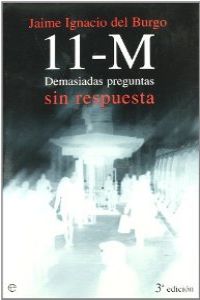 11-m: demasiadas preguntas sin responder