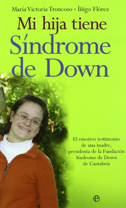 Mi hija tiene síndrome de Down