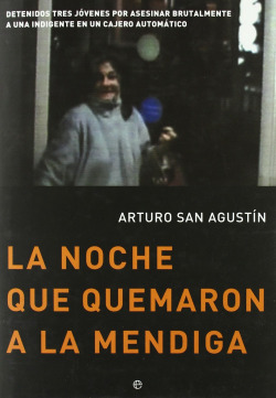 La noche que quemaron a la mendiga