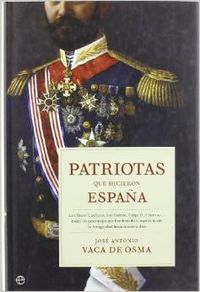 Patriotas que hicieron España