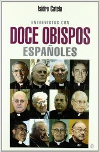 Entrevistas con doce obispos españoles