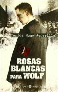 Rosas blancas para Wolf