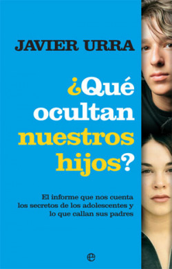 ¿Qué ocultan nuestros hijos?