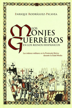 Los monjes guerreros en los reinos hispánicos