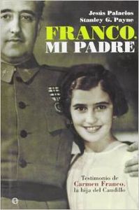 Franco, mi padre