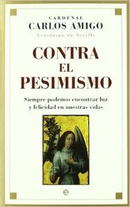 Contra el pesimismo