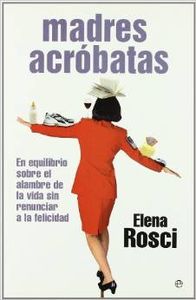 Madres Acróbatas