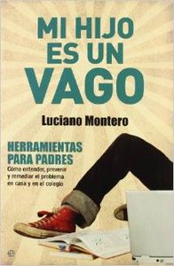 Mi hijo es un vago