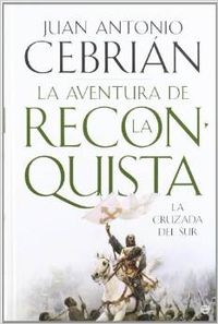La aventura de la reconquista