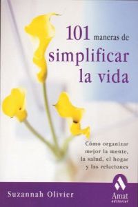 101 maneras de simplificar la vida