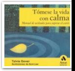 Tomese la vida con calma