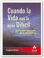 Cuando la vida nos lo pone dificil