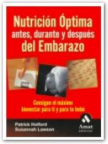 Nutrición óptima antes, durante y después del embarazo