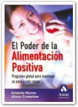 El poder de la alimentacion positiva