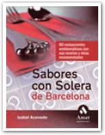 Sabores con solera de barcelona