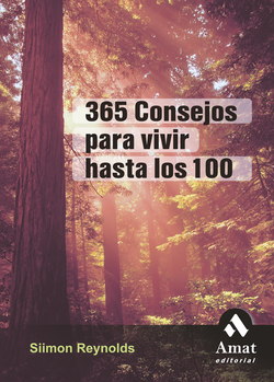 365 consejos para vivir hasta los 100 - libro