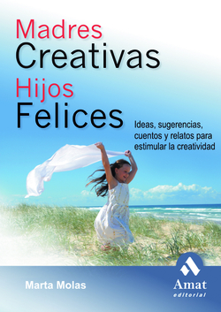 Madres creativas hjos felices